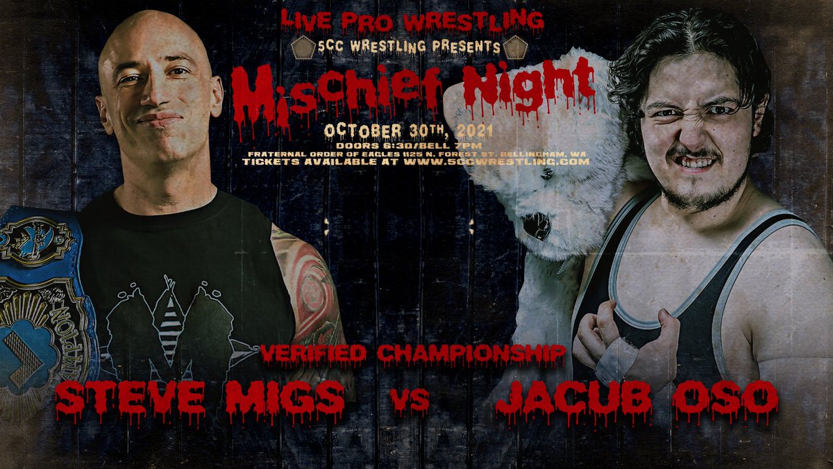 5CCWrestling's tweet photo. Match Announcement!
@JacubOSO has earned himself the #VerifiedToken, a rightful spot in a #VerifiedChampionship match against the outspoken and controversial @ImSteveMigs!
October 30th, we get #BEARified! 🐻
TIX Available
https://t.co/nqRUbR4F18
*COVID-19 Protocol on ticket page* https://t.co/uEUos4LGjU