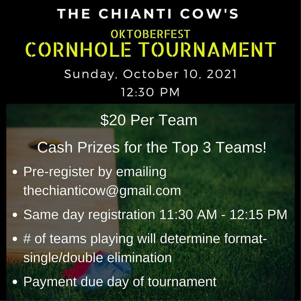 thechianticow's tweet photo. Check out the details for our Oktoberfest Cornhole Tournament on Sunday, October 10th!  Register now before all of the slots are filled!

#chianticow #oktoberfest #oktoberfest2021 #14thannualoktoberfest #farmtotablefresh #restaurantimpossible #845 #845re… https://t.co/YFtIVUf3Y2 https://t.co/etqdSPbktQ