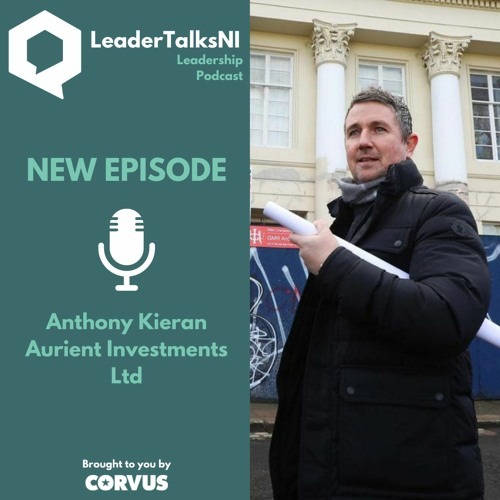 CorvusPeople's tweet photo. We are excited to announce we have relaunched #LeaderTalksNI, a podcast dedicated to providing insights from local business leaders.
Our first guest is Anthony Kieran, MD of Aurient Investments Ltd.
Listen here >>> https://t.co/rNqtrT6AnR
#InternationalPodcastDay #podcast #NI https://t.co/DqNXEKcN3R