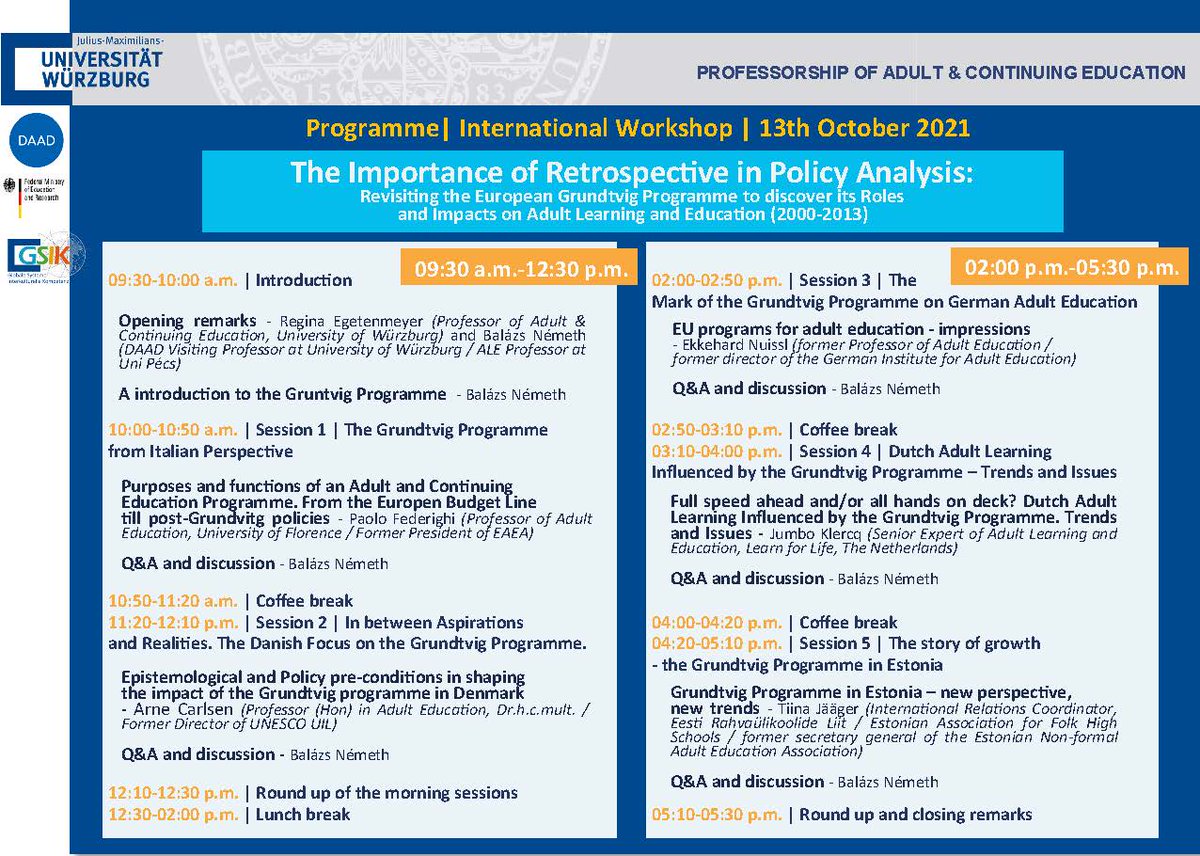We would like to invite you to the #hybrid #international #workshop “The Importance of Retrospective in policy analysis: Revisiting the European #Grundtvig Programme to discover its Roles &amp; Impacts on Adult Learning &amp; Education”, moderated by Prof. Németh. Register until Oct 10.