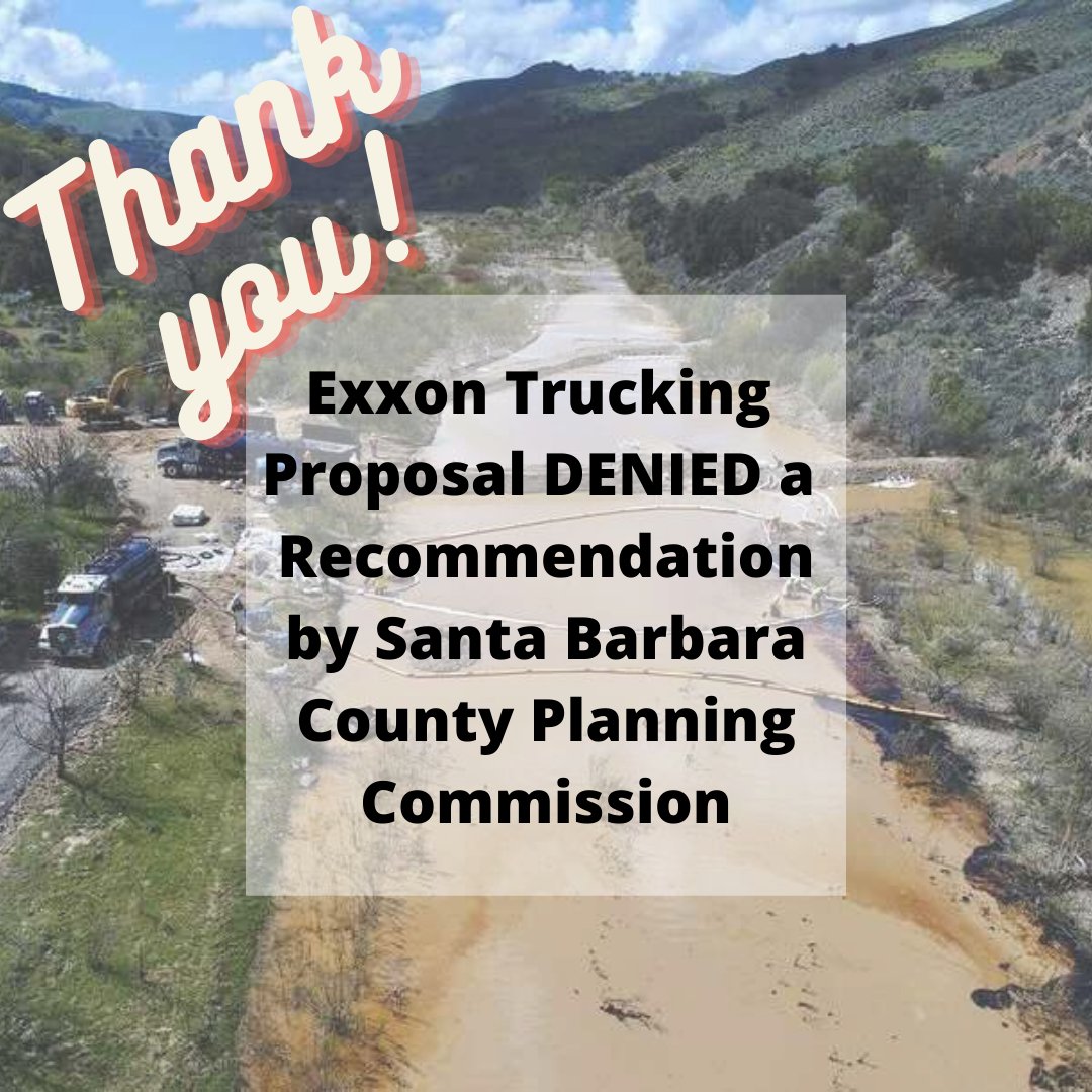 forestwatch's tweet photo. The Santa Barbara Planning Commission voted 3-2 today to recommend DENIAL of Exxon’s 
trucking proposal! It goes to the board of supervisors next. #ExxonBeGone https://t.co/cRc5D0eaNw