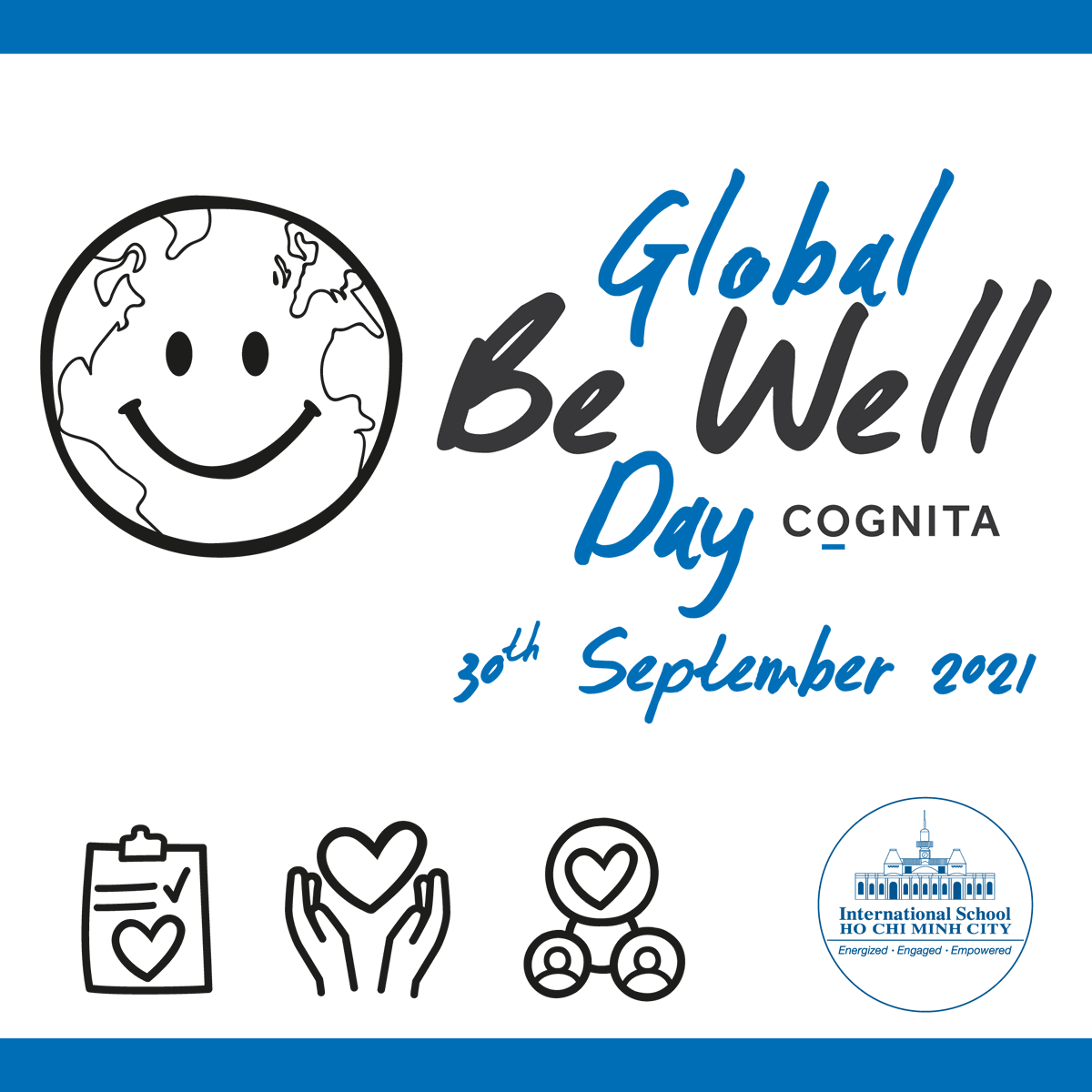 Together, with 85 fellow Cognita Schools, we celebrate and mark Global Be Well Day #GBWD #ISHCMC #CognitaWay   #GlobalBeWellDay #CognitaBeWell
