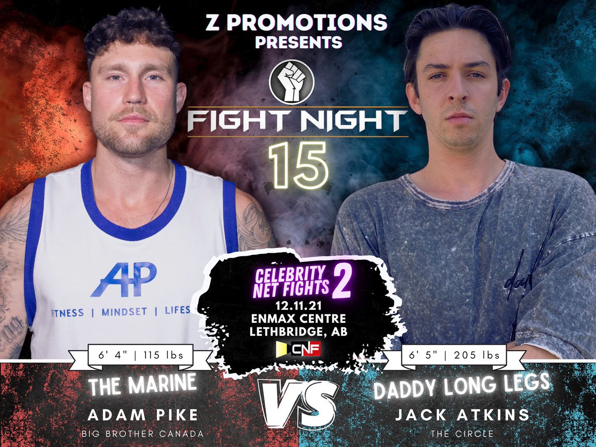 AdelElseri's tweet photo. BREAKING NEWS: @adampikefitness Vs @jackatkins21 from @BigBrotherCA and @CircleNetflix will step into the #CNF ring on December 11th for 3 rounds of boxing🥊 

#bb23 #bbcan10 #thechallenge37              #TooHotToHandle #TheCircleNetflix #LoveIsland #ExOnTheBeach #TheBachelorette https://t.co/aAIXnqo3DL