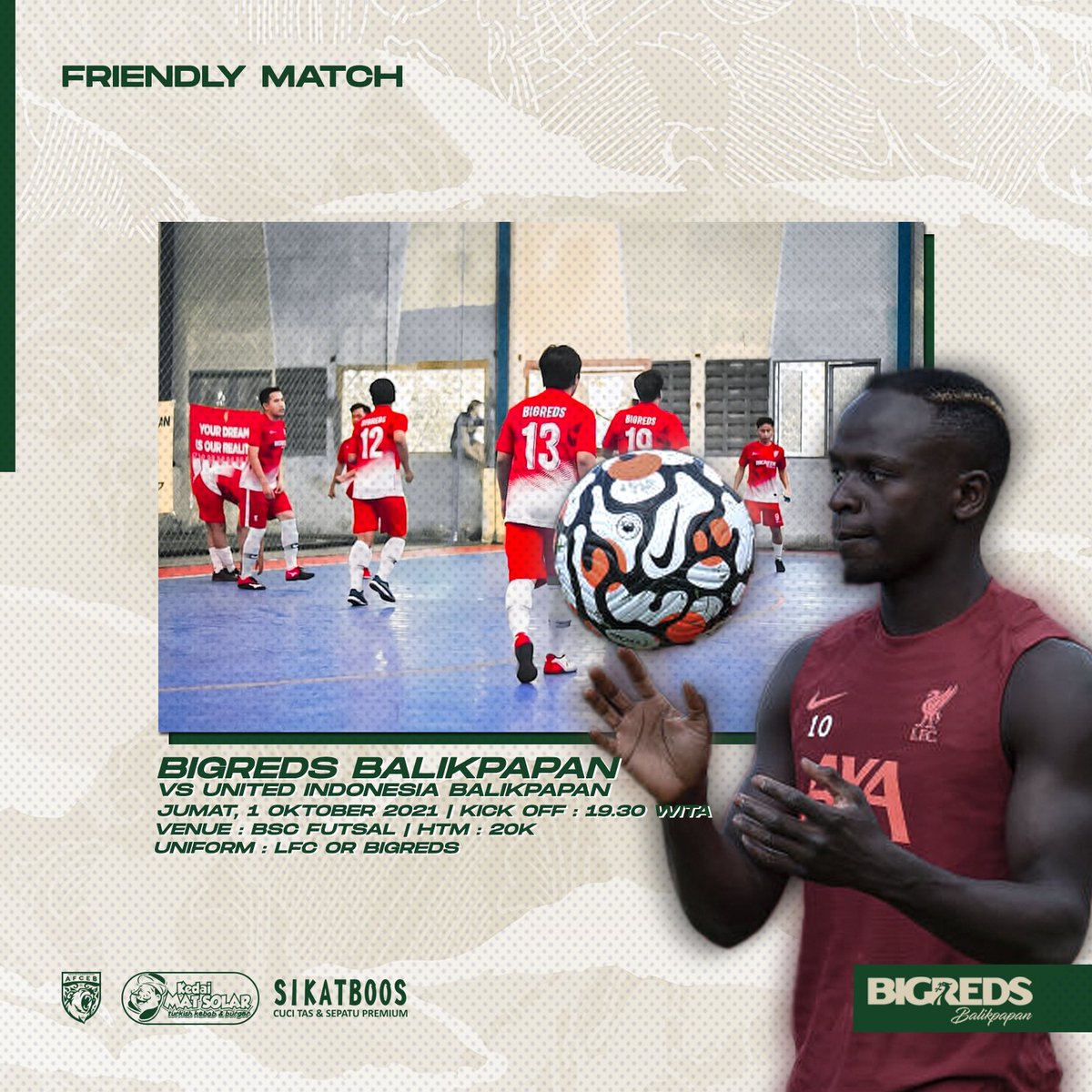 FUTSAL TIME
⠀⠀⠀⠀⠀⠀⠀⠀⠀
vs <a href="/UtdIndonesiaBPP/">UIB!</a>
Jumat, 1 Oktober 2021
Venue Balikpapan Sport Center

#AnakBIGREDS #BIGREDSBPN #FunFutsalBRBPN #FRIDAYINREDS
