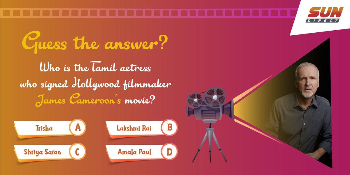 SUNDIRECTIndia's tweet photo. Who is the Tamil actress who was signed for a movie by the Hollywood filmmaker James Cameroon?
Trisha
Shriya Saran
Lakshmi Rai
Amala Paul
#SunDirect #Quiztime #MovieTrivia #TamilTrivia #DTHprovider https://t.co/yGz7pdRb3a