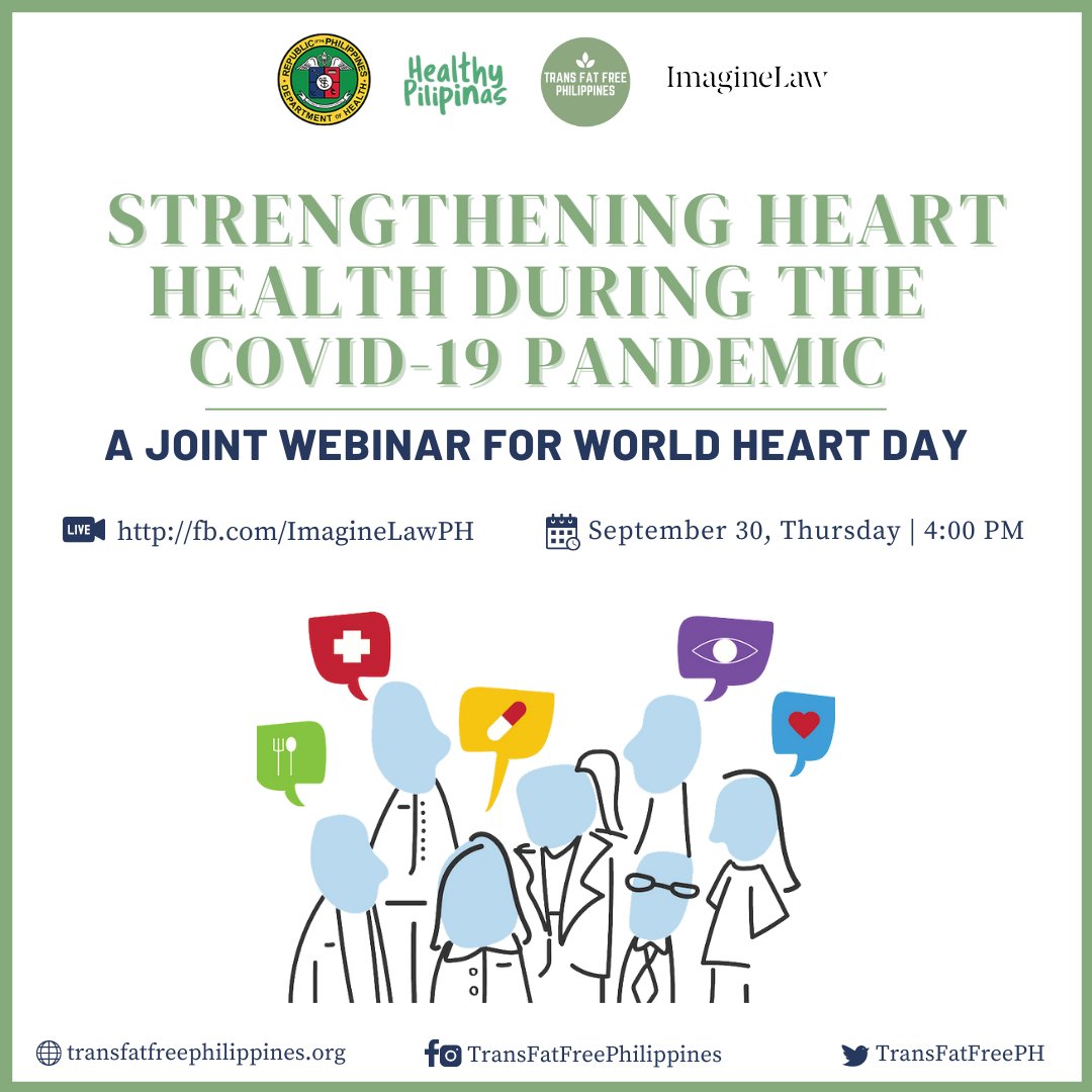 TransFatFreePH's tweet photo. MAMAYA NA: We're going live on the @ImagineLawPH Facebook page for a heart to heart on heart health! 💚 Send us your questions about trans fat and cardiovascular health so our experts from @DOHgovph  @WHOPhilippines, @nncofficialph, and @PSNDINc! #TransFatFreePhilippines 🙌 https://t.co/crC02tHSjT