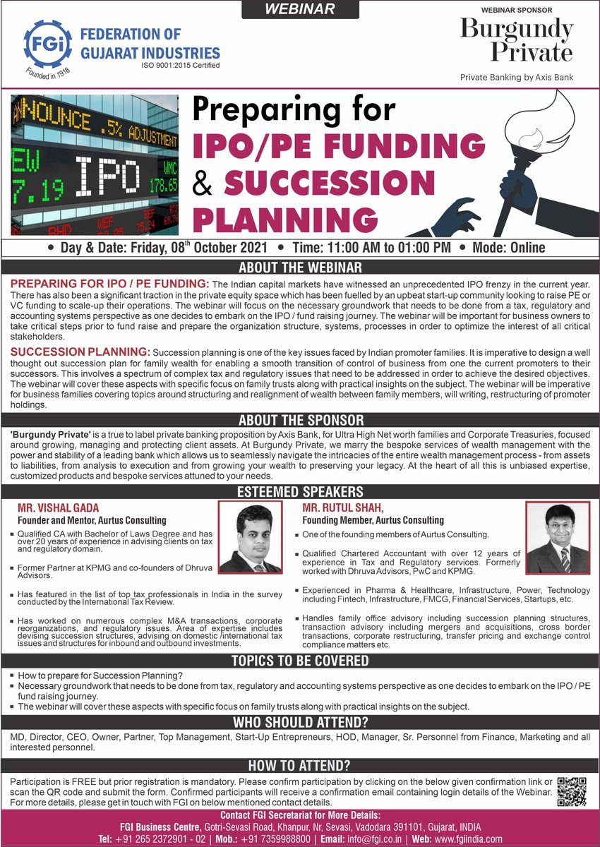 #Webinar on 'IPO / PE FUNDING & SUCCESSION PLANNING' - Friday, 08.10.2021, Online. 
Webinar Sponsor: Burgundy Private - Private Banking by @AxisBank To participate register on forms.gle/fznvaxW29NqaSt…
#IPO #privateequity #successionplanning #Axisbank #burgundyprivate