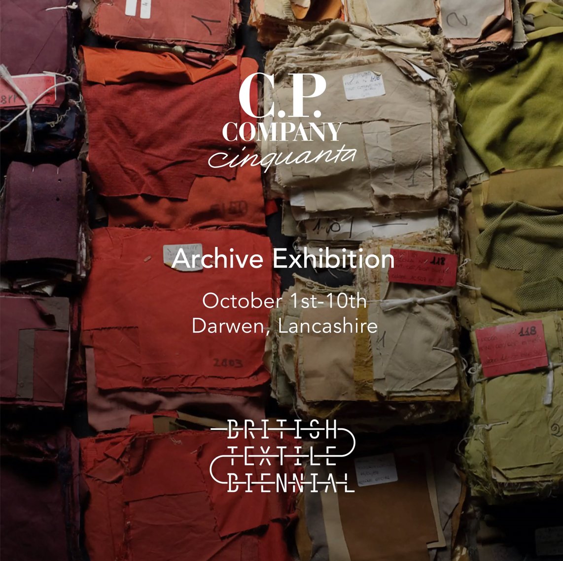 Register now!
 
As part of its 50th anniversary celebrations, C.P. Company presents 'Cinquanta', a retrospective on 50 years of sportswear innovation by C.P. Company, in Darwen Lancashire from October 1st to October 10th 2021.

bit.ly/3F1wQcw
