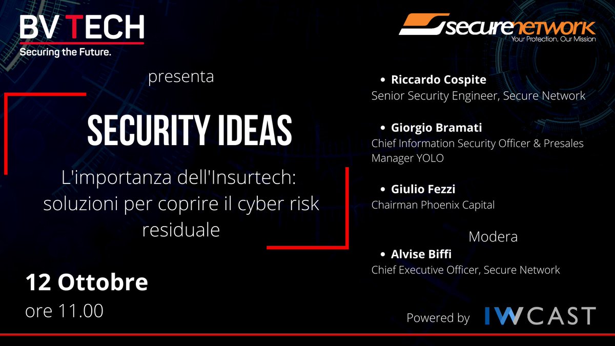 BVTECHGroup's tweet photo. #BVTECH insieme a @_securenetwork presenta Security Ideas - L'importanza dell'#Insurtech: soluzioni per coprire il #cyber risk residuale.
📅12 ottobre, 11.00
👥Con Riccardo Cospite, Giorgio Bramati e Giulio Fezzi
Modera @Alvise_Biffi
👉🏼 https://t.co/OuuHFk7Oda https://t.co/ABn75chtC4
