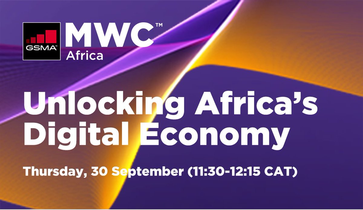 There is still time to register for our session, 'Unlocking Africa's Digital Economy' at Africa #MWC21. Join the conversation today: mwc-africa.com/gsma-mobile-fo…