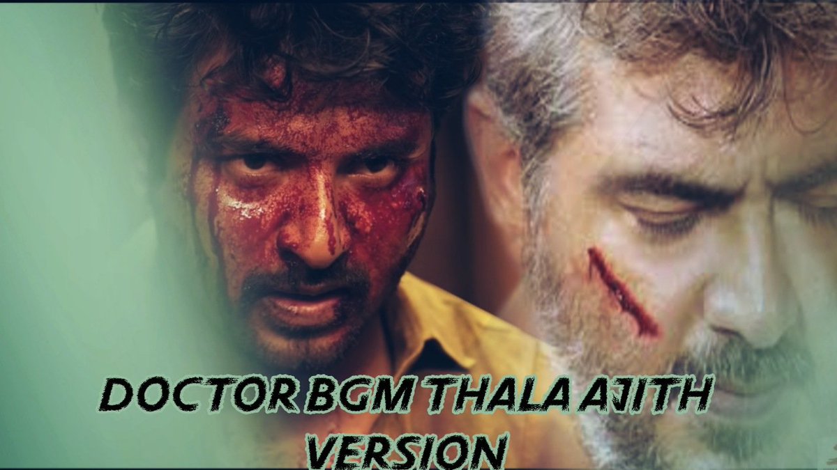 #Doctor Movie BGM #ThalaAjith Version Edit 
Link 👇💥
🔗youtu.be/sypL7EtDcog pic.x.com/zsN0NSiNSJ

#Valimai