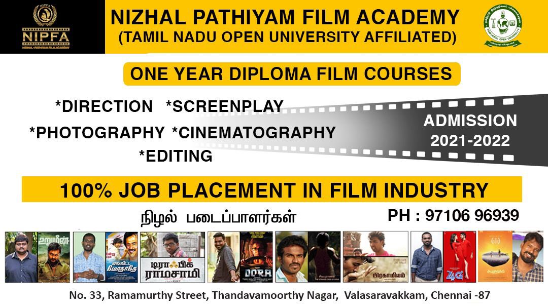 nipfa_academy's tweet photo. Nizhal - Pathiyam Film Academy #nipfa

*ADMISSION GOING ON 2021 - 2022*
Class Starts From October 2021.!

Structure of Course 
*Screenplay
*Direction
*Photography
*Cinematography
*Editing

*100•/• Job Placement in Film Industry* 
☎️ +91 9941338507 | +91 9710696939 https://t.co/WcXFwVYUBZ