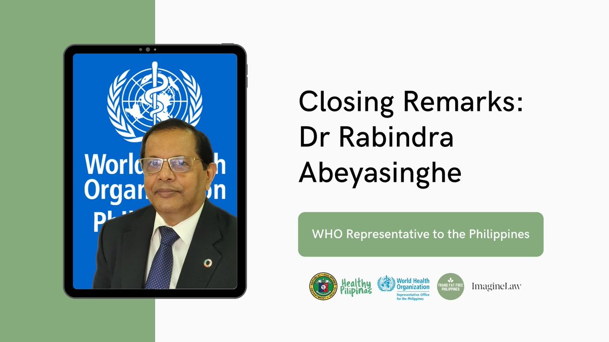 TransFatFreePH's tweet photo. Closing our #WorldHeartDay webinar is Dr. Rabindra Abeyasinghe, WHO Representative to the Philippines, joining us live! Watch at https://t.co/JceDBGXzqT 🙌 #TransFatFreePhilippines @WHOPhilippines https://t.co/ARpcf1bHiW