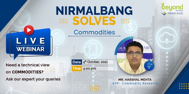 NirmalBang's tweet photo. Drop your queries in the comment box before 03rd October &amp; tune in on the below-given link on 04th October, 04:00 PM.
https://t.co/PDiFoRGioD

#nirmalbangsolves #investingforbeginners #commodities #commoditystrategies #technicalviews #wealthmindset #investormindset #begininvest https://t.co/tojfcbUyYT