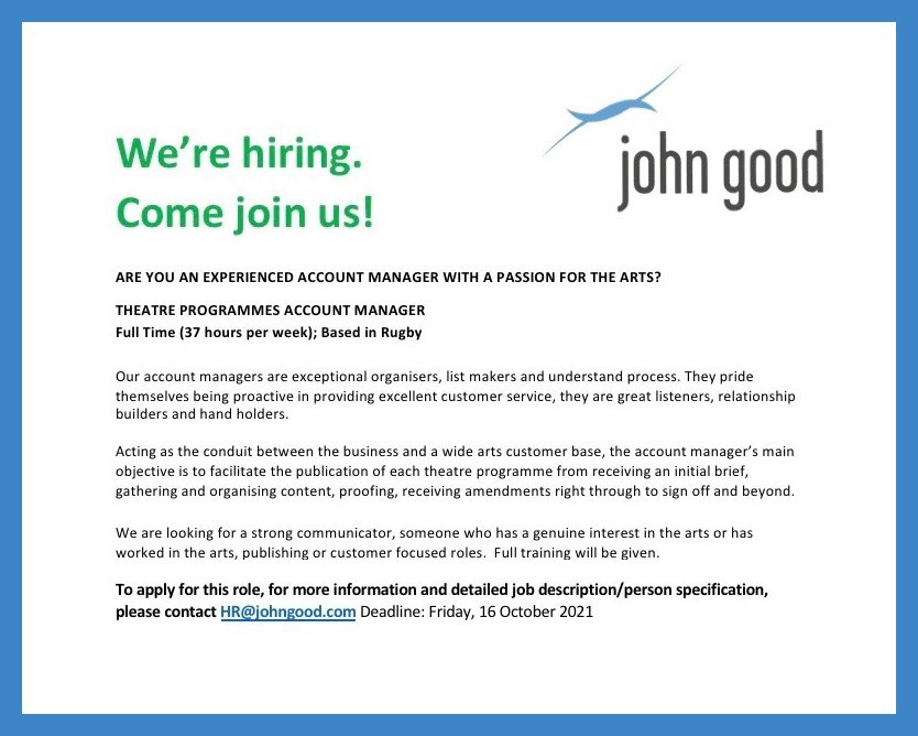 JohnGoodLtd's tweet photo. 👋 A great #employment opportunity! 

#JGartsandculture #TheArtOfPrint  #HereToHelp #accountmanager #accountmanagement #Warwickshire #artsjobs #theatre #job #jobs https://t.co/VV1sgolYn4