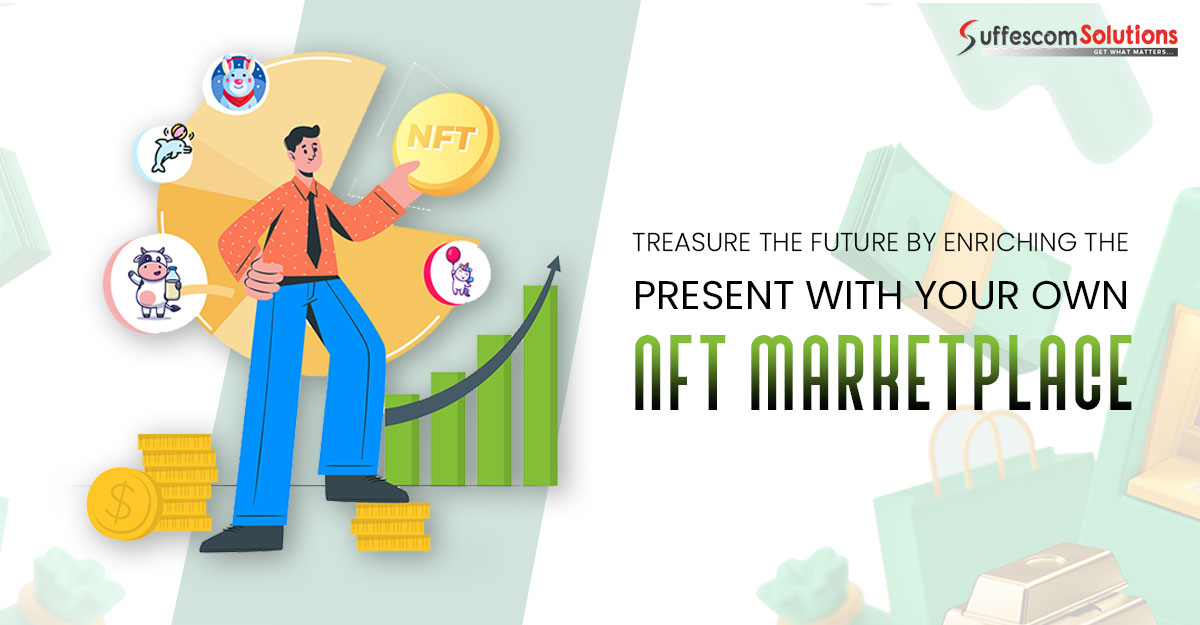 suffescom's tweet image. Treasure the future by enriching the present with your own NFT marketplace like OpenSea &amp;amp; provide a permanent uniqueness to an existing asset. bit.ly/3CXftHT 
#NFTCloneScript #NFTCloneApp #NFTDevelopmentCompany