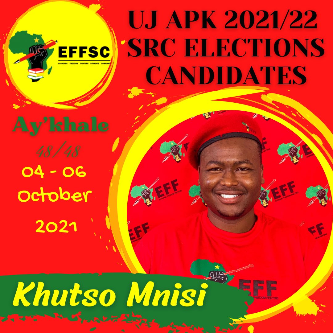 UJ_APK_EFFSC's tweet photo. UJ APK SRC Elections 2021/22 Candidates 🖤❤️💚🔥🔥🔥✊🏾✊🏾✊🏾 https://t.co/cDE6Q726XI