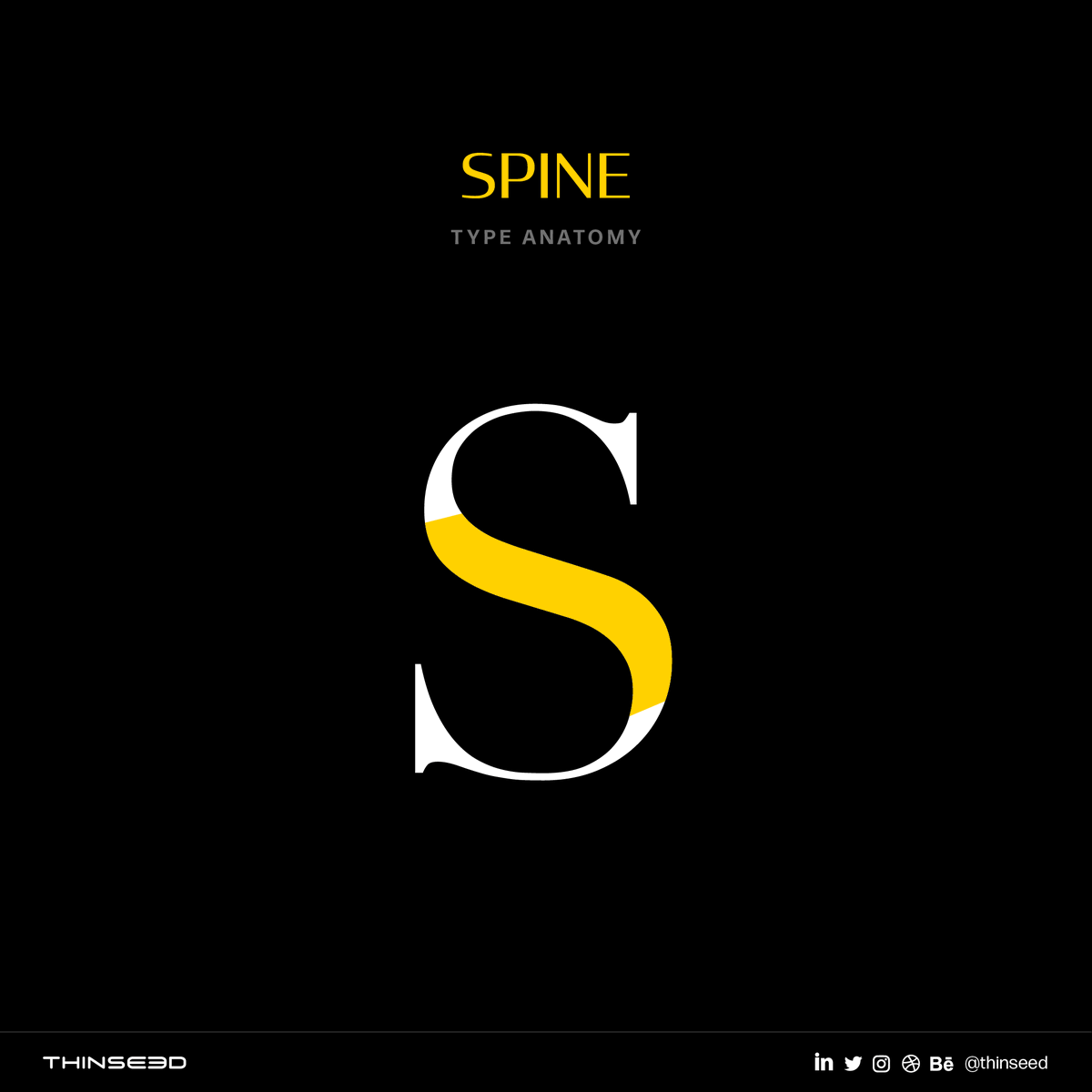 ThinSeed's tweet image. Spine:
The main curved stroke of lowercase or uppercase S.
.
.
.
.
.
#typeanatomy #typography #typeterms #typesetting