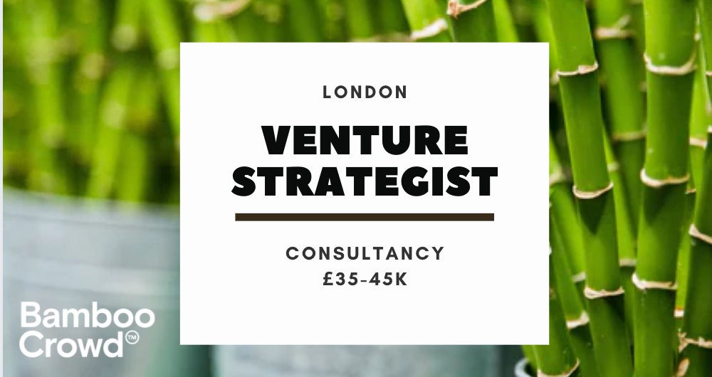 VENTURE STRATEGIST - Consultancy - London - Join an innovation consultancy that thinks outside the box, working from brief to launch, to identify and deliver new opportunities outside of the core business for some of the biggest brands in the world. buff.ly/3mJbj1L