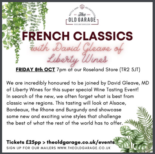 Wine lovers of Cornwall! Our MD David Gleave is hosting a special French Classics wine tasting evening at The Old Garage Roseland store next Friday 8th October. Tickets and more details are available at theoldgarage.co.uk/store/p379/Fre…