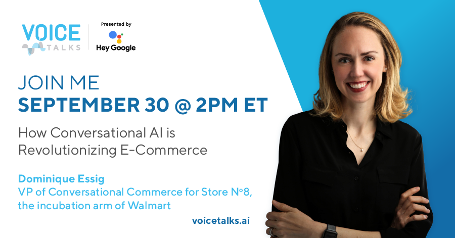 Tune in today at 2 p.m. EDT to learn how <a href="/Walmart/">Walmart</a> and <a href="/storeno8/">Store Nº8</a> are leading conversational commerce in this Google <a href="/VoiceTalksAI/">VOICE Talks</a> podcast. bit.ly/3CzrNhC