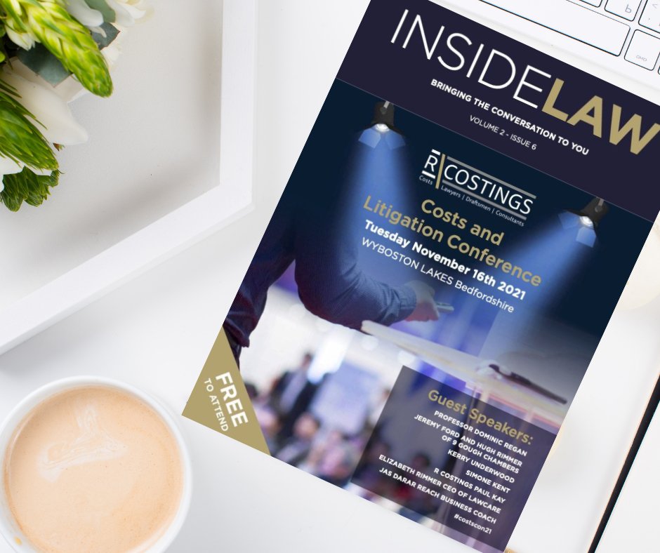 Our latest edition of Inside Law is out now!

In this months issue, you can find out all about R Costing’s first-ever Costs &amp; Litigation Conference which is being held on the 16 November 2021.

View our digital version of Inside Law here… rcostings.co.uk/inside-law/