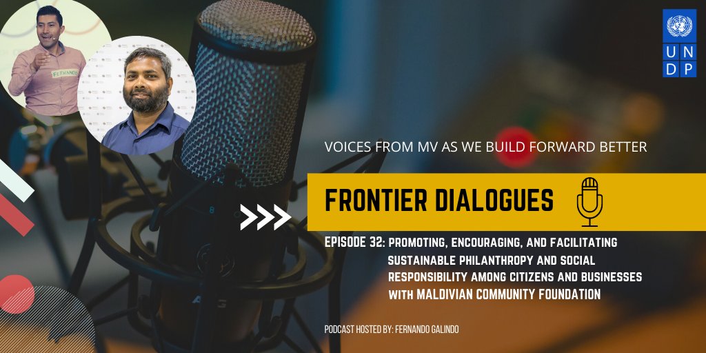 This week on #FrontierDialogues🎙️our host <a href="/F_Galindo_R/">Fernando</a> talks to Ahmed Siyah, Founder and President of <a href="/maldiviancf/">Maldivian Community Foundation</a> on promoting, encouraging, and facilitating sustainable philanthropy and social responsibility among citizens and businesses in 🇲🇻.

🎧: bit.ly/2ZKnQZf