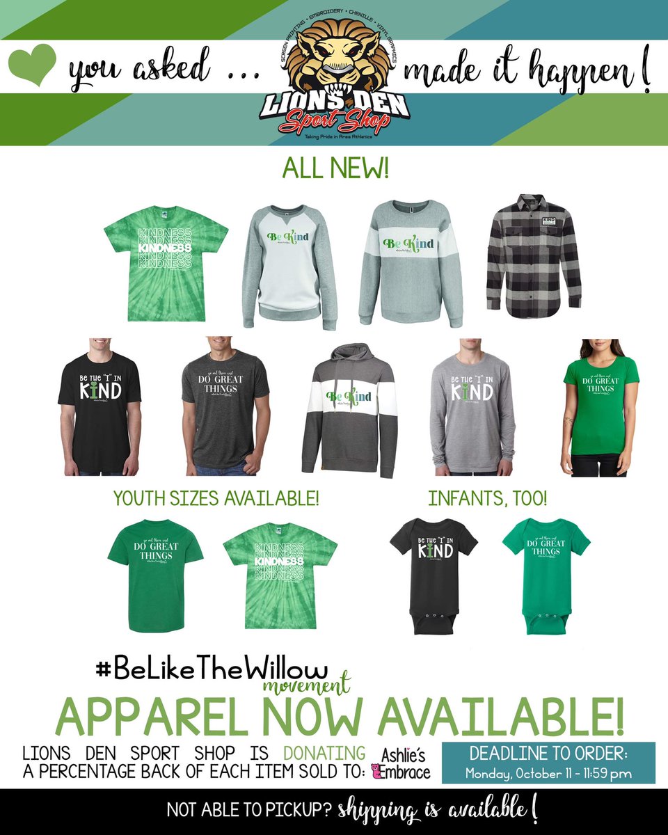💚 OUR APPAREL STORE IS READY! 💚
We are gearing up for October through Lions Den Sports Shop! With each item purchased, a portion will be donated back to <a href="/AshliesEmbrace/">Ashlie's Embrace</a> ! Deadline to order is Monday, October 11!
belikethewillow2021.itemorder.com/shop/sale/

#BeLikeTheWillow