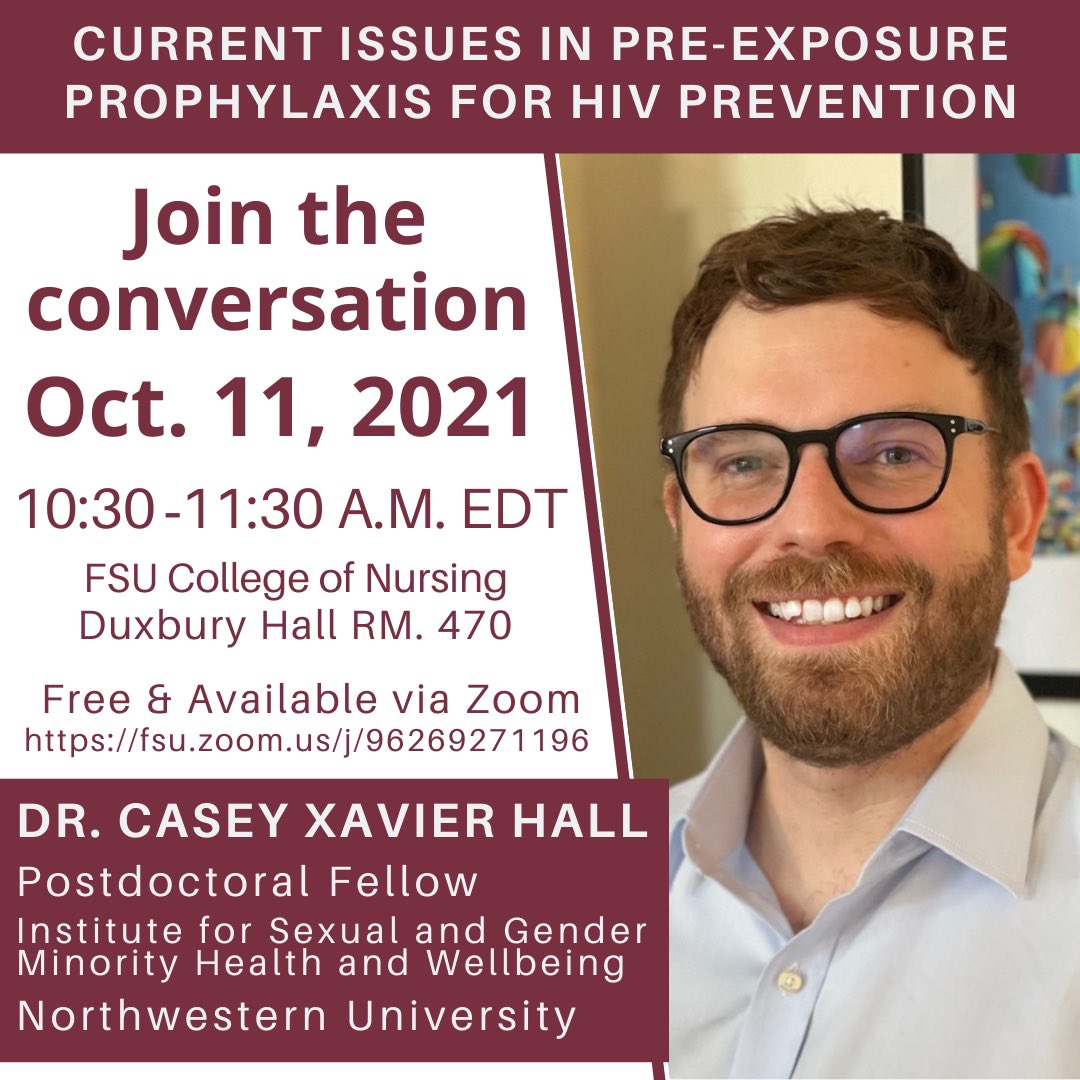 Join the FSU College of Nursing from 10:30-11:30 a.m. Monday, October 11, 2021, for a presentation hosted by the College of Nursing’s Center of Population Sciences and Health Equity, featuring Dr. Casey D. Xavier Hall. To virtually join, visit fsu.zoom.us/j/96269271196.