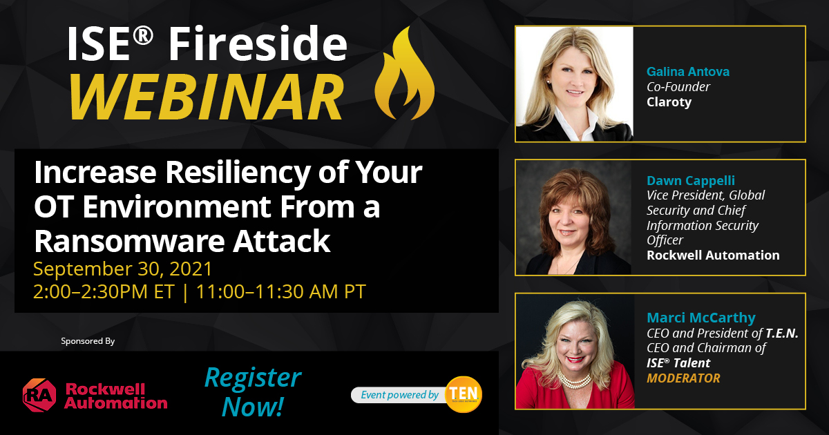T.E.N. and ISE® Programs (@tenandise) on Twitter photo There’s still time to register to join T.E.N. and <a href="/ROKAutomation/">Rockwell Automation</a> today for this exclusive ISE® Fireside Webinar where we will discuss "Increase Resiliency of Your OT Environment From a Ransomware Attack."
Details: 9/30 | 2pm ET | Register: ten-inc.zoom.us/webinar/regist… There’s still time to register to join T.E.N. and <a href="/ROKAutomation/">Rockwell Automation</a> today for this exclusive ISE® Fireside Webinar where we will discuss "Increase Resiliency of Your OT Environment From a Ransomware Attack."
Details: 9/30 | 2pm ET | Register: ten-inc.zoom.us/webinar/regist…