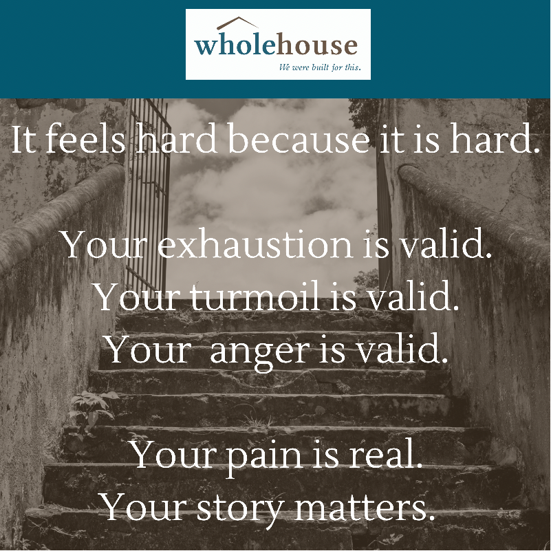 WholeHouseCC's tweet photo. We see you. What you’re going through matters. #Wewerebuiltforthis https://t.co/lhiSVax3QR