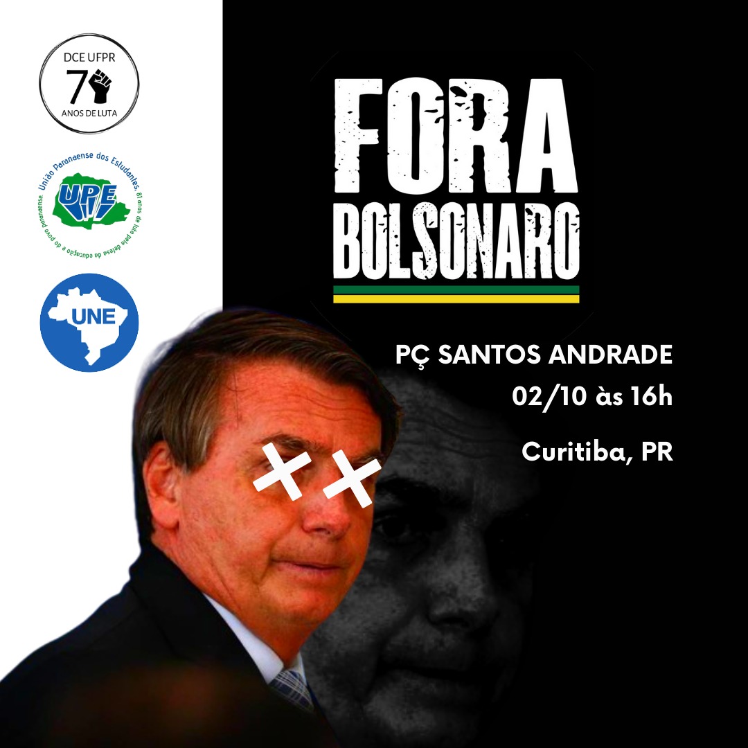 Centros Acadêmicos e estudantes da UFPR convocados para o ATO do dia 02/10 “Todos pelo Fora Bolsonaro”. Vamos lutar por condições mais dignas, educação de qualidade, comida no prato e vacina no braço.

#impeachmentja #forabolsonaro
🏛️ DCE
✊🏿 Gestão Unidade Pela UFPR - Executiva