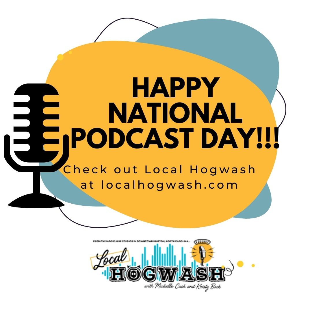 LocalHogwash's tweet photo. Happy #internationalpodcastday Twitter! Check out #LocalHogwash a hilarious journey of two women who live in Lenoir County, NC https://t.co/boz4TsyocI