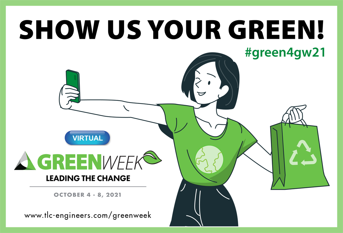 TLC_Engineering's tweet photo. In honor of GreenWeek, wear your favorite green and take a selfie! Post with the hashtag #green4gw21 to be entered into a drawing for great prizes! Learn more here: https://t.co/DSZV0B6vKj #TLCGW2021 #LeadingtheChange #tlcgreenweek https://t.co/fI3DAOQ9Tk