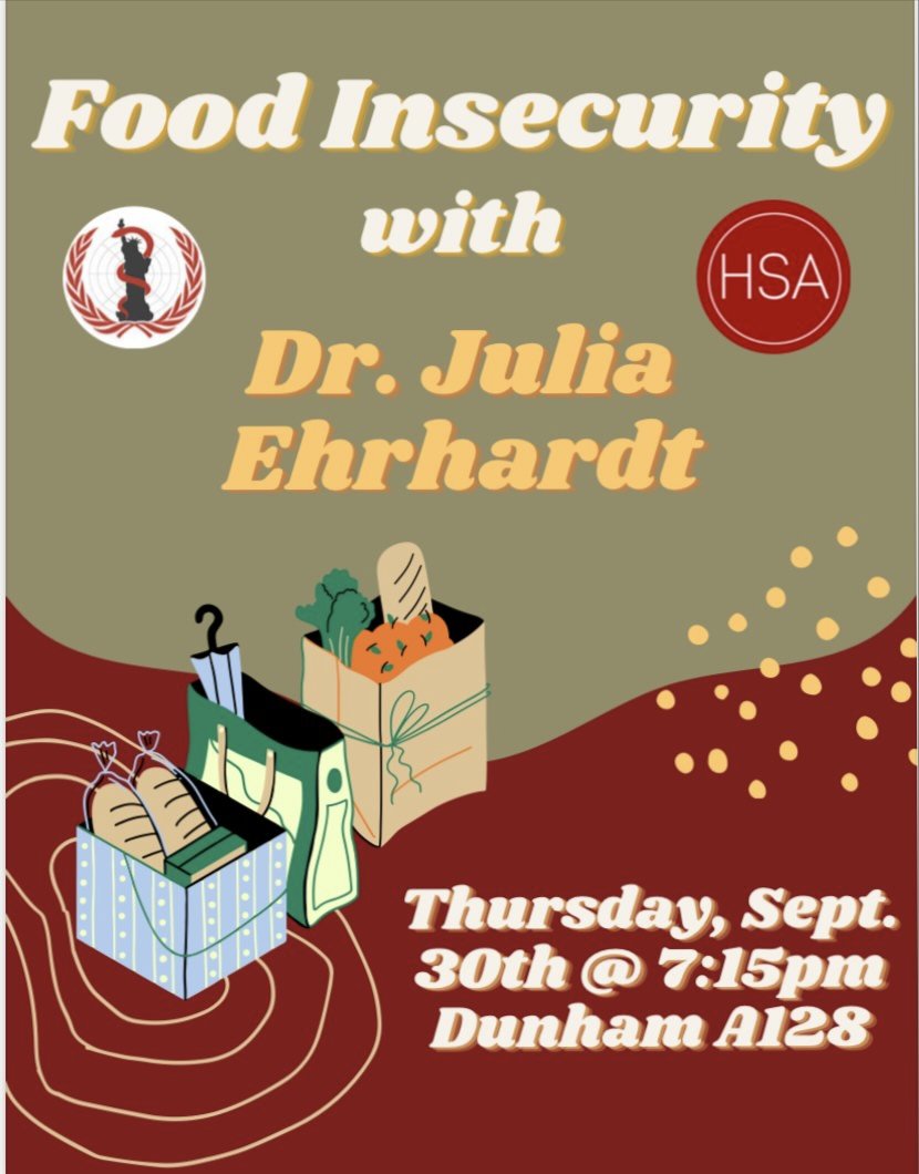 HSA and the American Mock World Health Organization present a discussion on food insecurity with Honors Professor Julia Ehrhardt! 

Join today at 7:15 pm in Dunham College, room A128 (please wear masks).