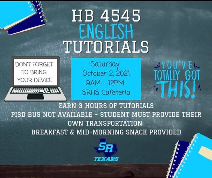 ‼️ATTENTION TEXANS‼️  If you owe required HB4545 tutorial hours for English, you will have an opportunity to earn 3 hours this Saturday, October 2 from 9am-12pm!!