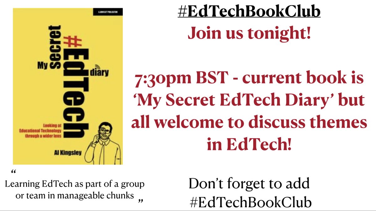 Don’t forget to join us tonight for #EdTechBookClub with <a href="/AlKingsley_Edu/">Al Kingsley MBE</a> My Secret EdTech Diary! 7:30pm BST 🤩