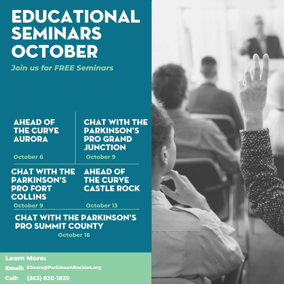 We have a a large variety of FREE educational seminars around Colorado in October. To learn more about the specific topics being discussed or to register, please visit Parkinsonrockies.org or call (303) 830-1839.

#aheadofthecurve #chatwithParkinsonsPro
#PD #Parkinsons