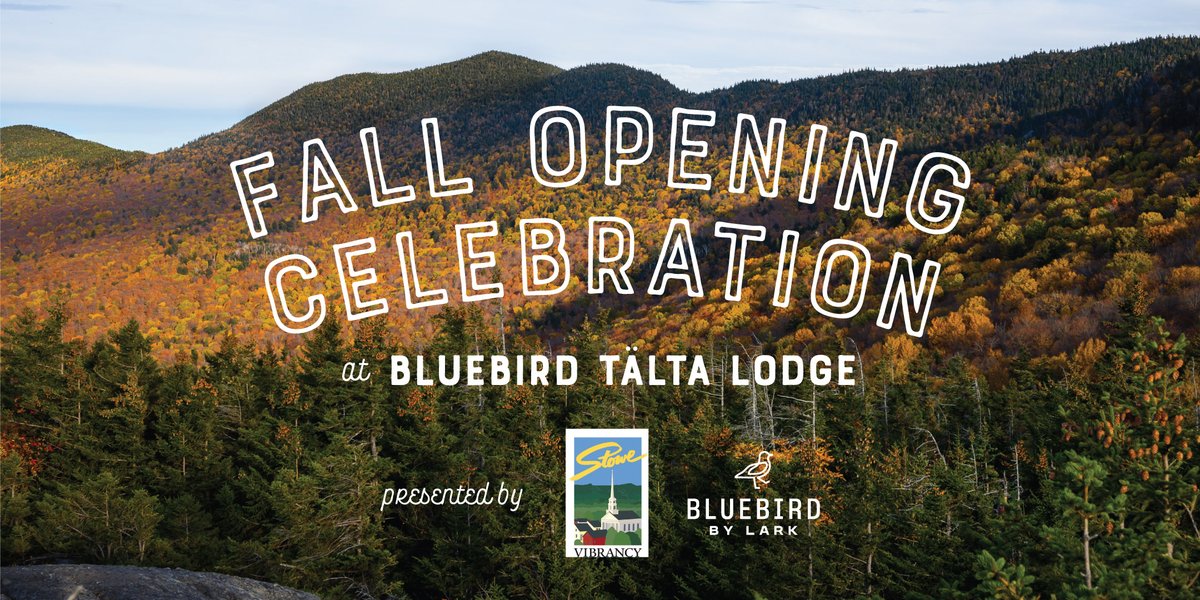 Lark Hotels (@larkhotels) on Twitter photo Don't forget to join <a href="/bluebirdhotels/">Bluebird Hotels</a> on Oct 9 (5-9PM) in Stowe, VT to celebrate the opening of their newest property, Tälta Lodge! RSVP for free at taltalodge.eventbrite.com. 🔥
#taltalodge #bluebirdhotels Don't forget to join <a href="/bluebirdhotels/">Bluebird Hotels</a> on Oct 9 (5-9PM) in Stowe, VT to celebrate the opening of their newest property, Tälta Lodge! RSVP for free at taltalodge.eventbrite.com. 🔥
#taltalodge #bluebirdhotels