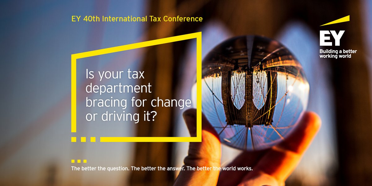EY_Tax's tweet photo. We are currently witnessing tremendous changes to the global tax landscape. Our 40th International Tax Conference will focus on how businesses can navigate the fast changing global tax agenda. Follow #EYITC and join the conversation on 7 October. #FutureOfTax https://t.co/VqN6orfwsK