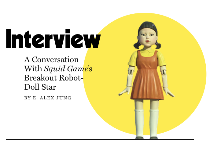Squid Game: An Interview With the Giant Robot Doll
