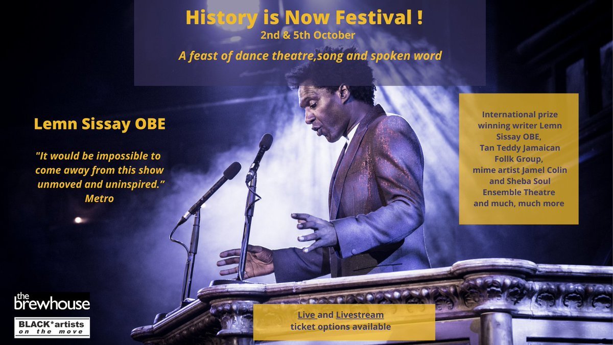 We are back & partnering with @brewhouselive for History Is Now Festival. It launches this Saturday with @lemnsissay tickets available to attend in person or online. Do join, do share. thebrewhouse.net/event/history-…