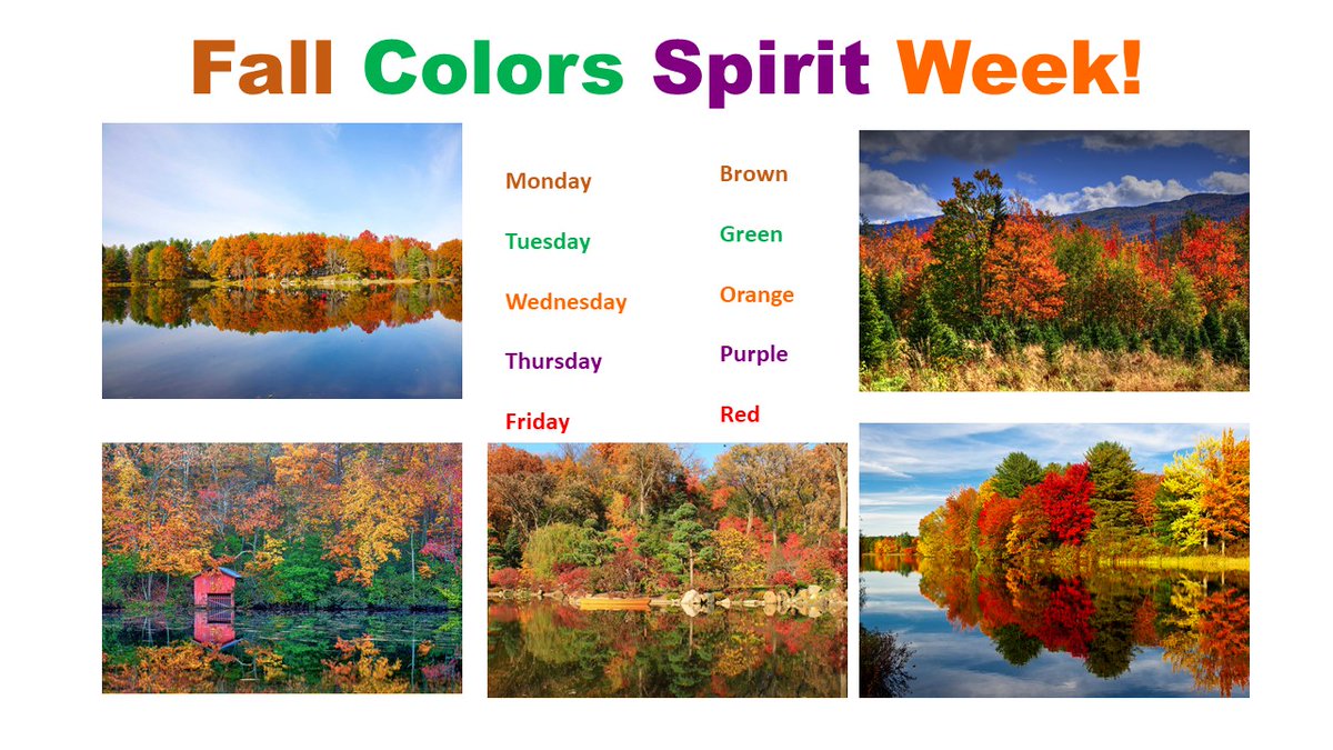 Fall Colors Spirit Week
10/4-10/8