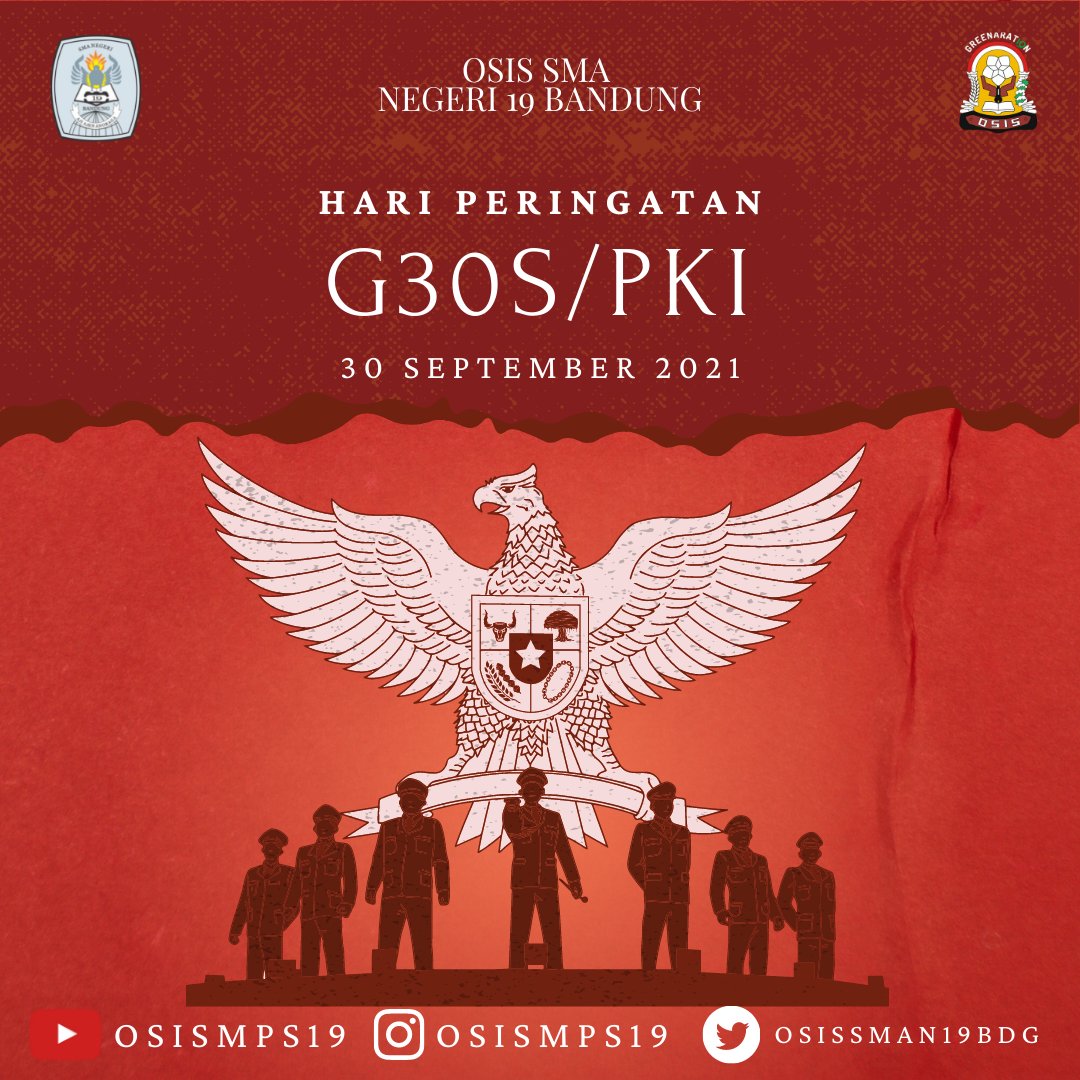 osissman19bdg's tweet photo. Peringatan G30SPKI harus kita gaungkan kembali, untuk mengingatkan bahwa sejarah kelam bangsa ini bukan untuk dilupakan tetapi jadikan pelajaran agar tidak terulang kembali di masa mendatang. https://t.co/aZH6njzWim