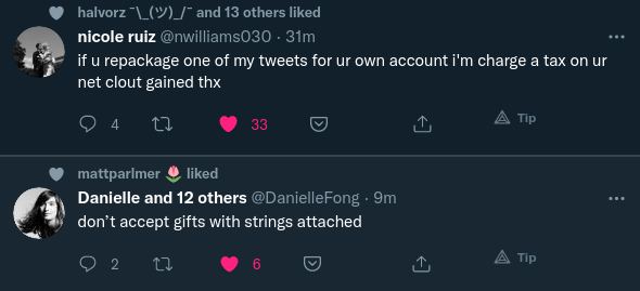 danielle's post and nicole's post about "if u repacakge one of my tweets for ur own account im charge a tax on our net clout gained thx"