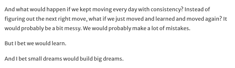 "Instead of figuring out the next right move, what if we just moved &amp; learned &amp; moved again? It would probably be a bit messy. We would probably make a lot of mistakes.

But I bet we would learn."

Great post from <a href="/Meghan_Lawson/">Meghan Lawson</a>!  buff.ly/3lJk7SR
