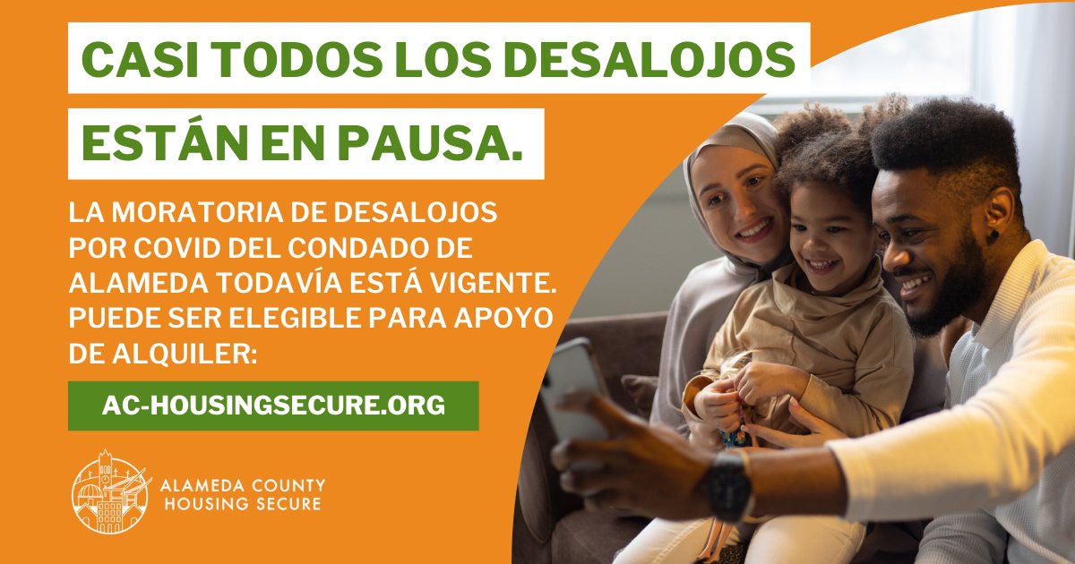 La Moratoria de Desalojos (#EvictionMoratorium) local vence 60 días después de que se declare terminada la emergencia COVID-19. Es posible que pueda obtener asistencia de alquiler. Averígüelo: ac-housingsecure.org. #AlamedaCounty #CondadodeAlameda