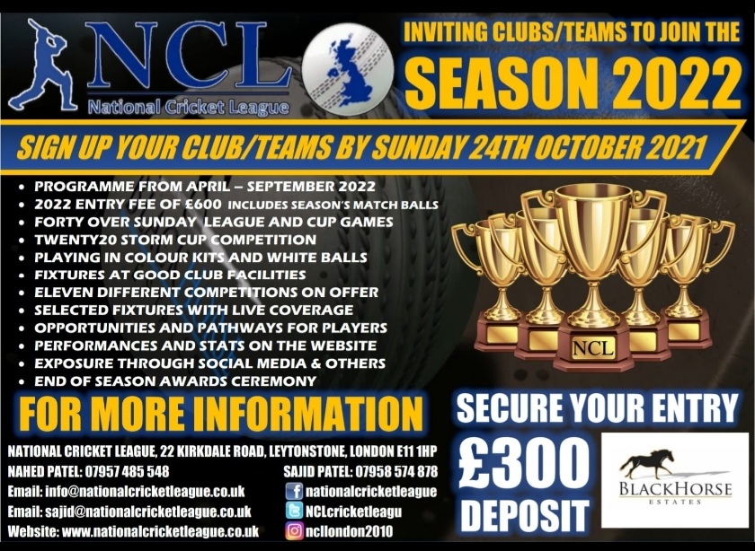 The NCL are pleased to offer all interested clubs to join our Sunday cricket league for the upcoming season 2022, an open invite for all to get involved in this wonderful colourful league played around London, Essex, Kent, Middlesex and other areas too, get in touch for more info