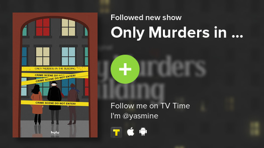 yaasmineee's tweet photo. I just added Only Murders in ... to my library! #tvtime https://t.co/SRYvbzs1GZ https://t.co/xp2ojgXF6z