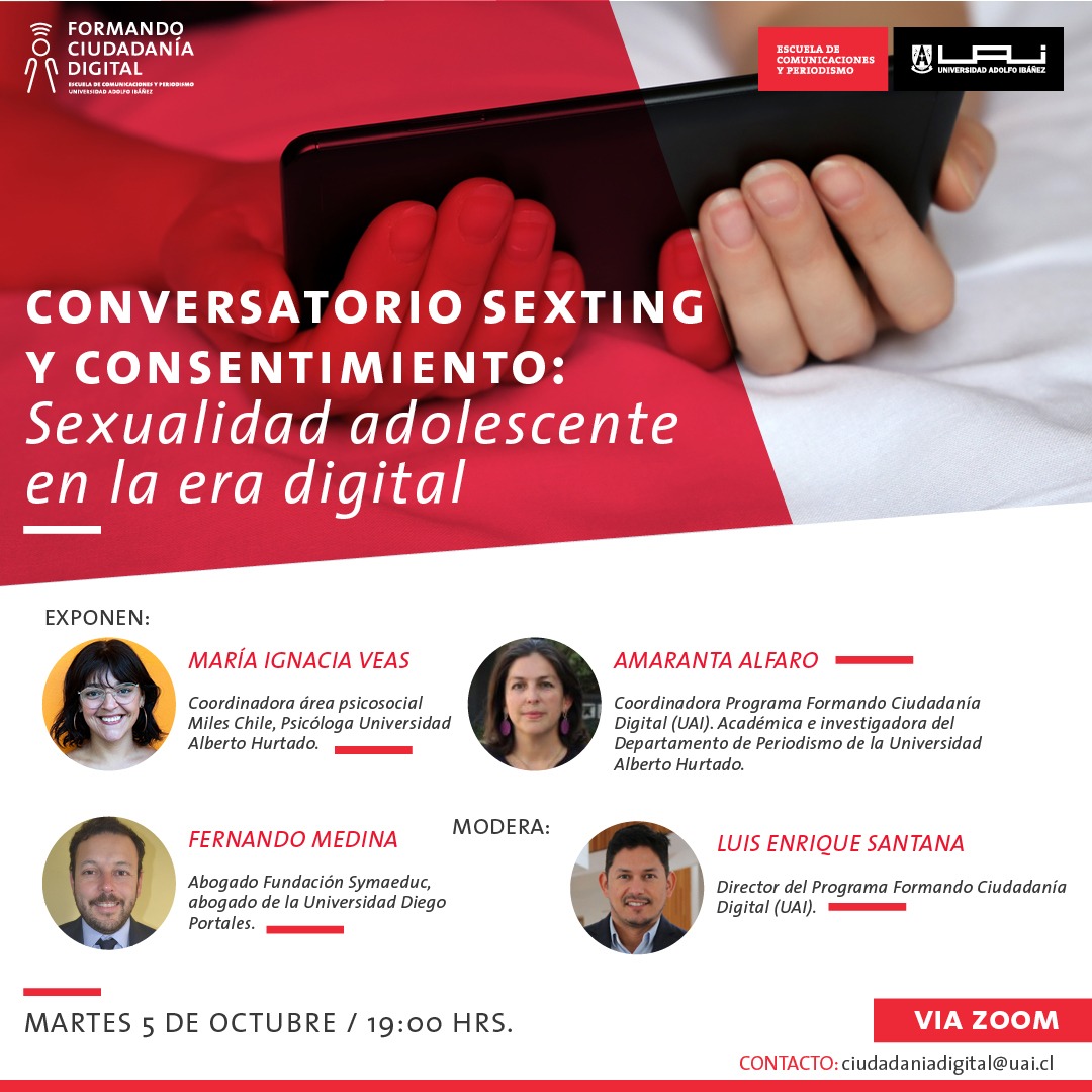 Maxinostro's tweet photo. El profesional de @symaeduc , @Fena_medina  junto a profesionales del programa @CiuDigitalUAI  los espera este martes 5 de octubre a las 19hrs via Zoom para conversar sobre  "Sexting y Consentimiento: sexualidad adolescente en la era digital" Registro: https://t.co/QDeGIIzQc8 https://t.co/O0BFEGlxwS